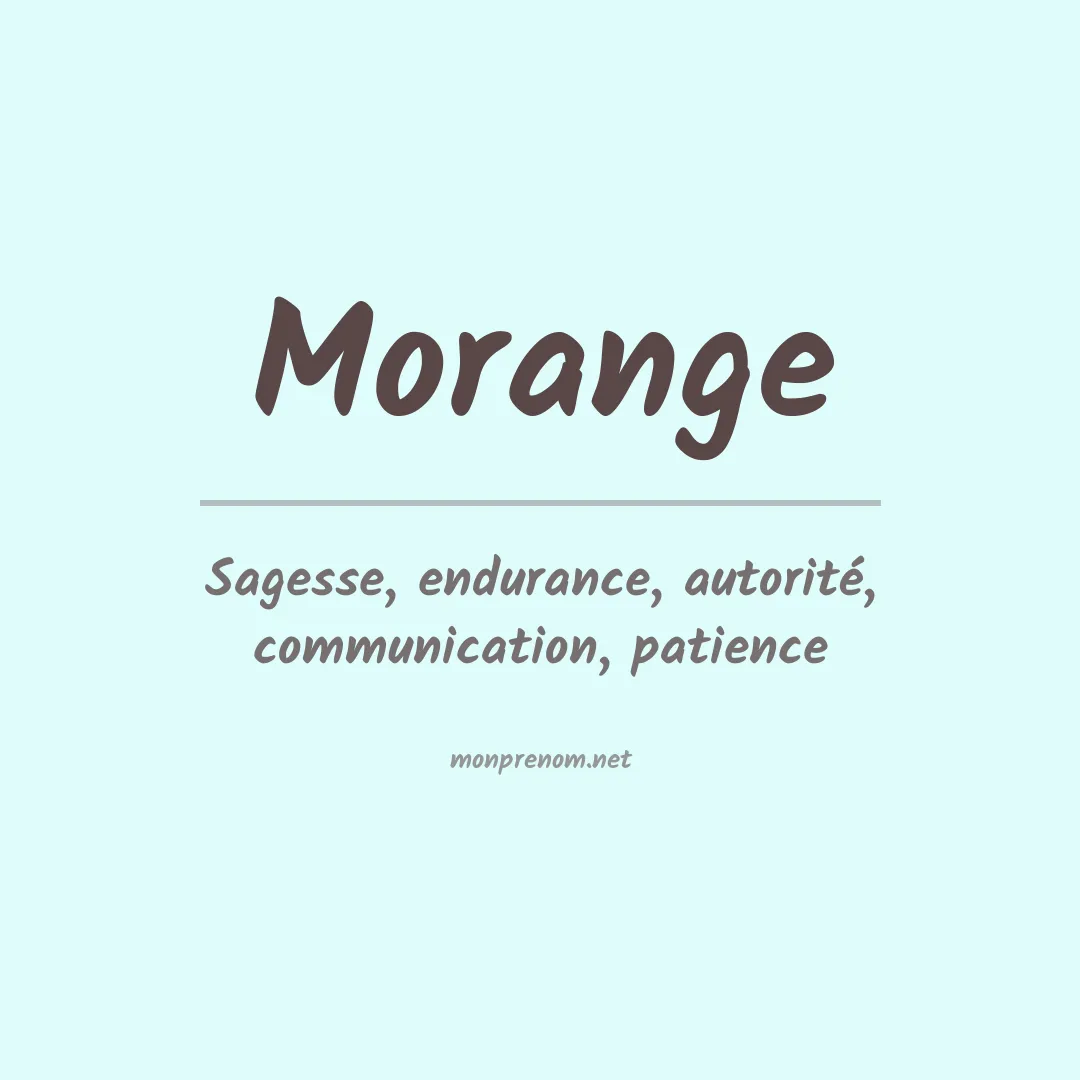 Signification du prénom Morange