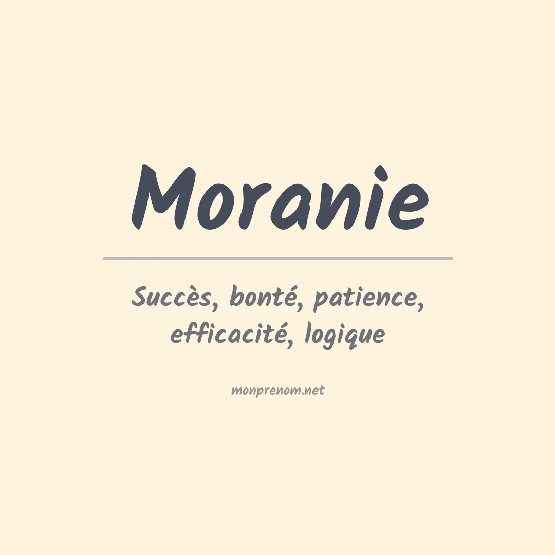 Signification du prénom Moranie