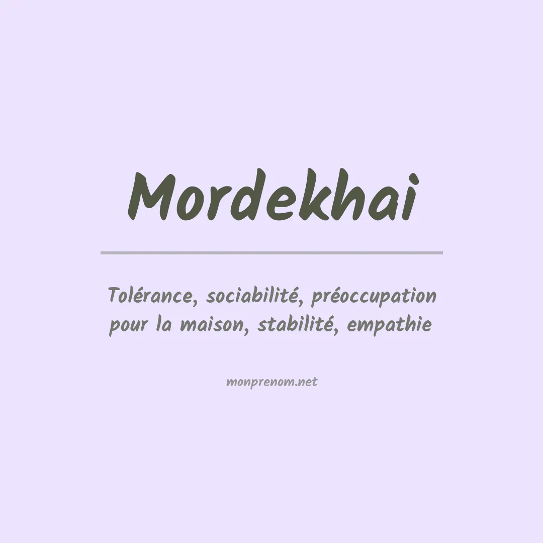 Signification du prénom Mordekhai