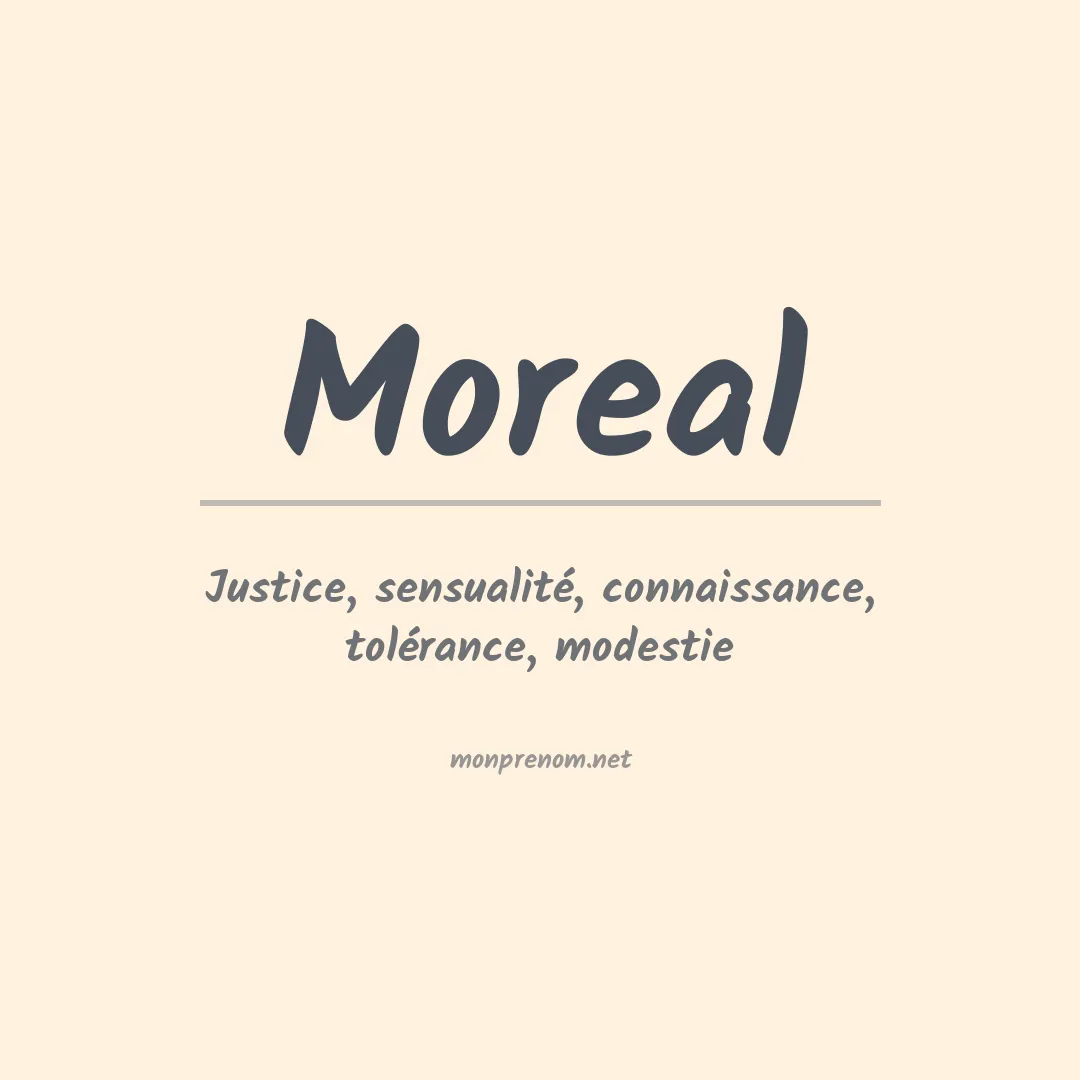 Signification du prénom Moreal