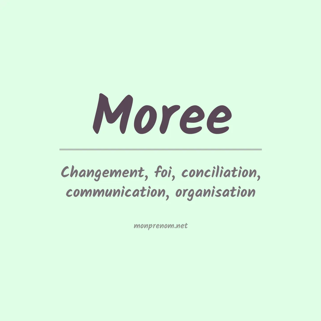 Signification du prénom Moree