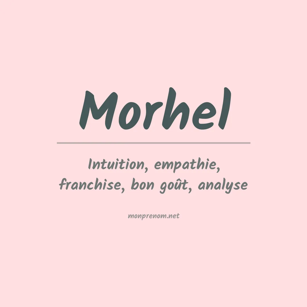 Signification du prénom Morhel