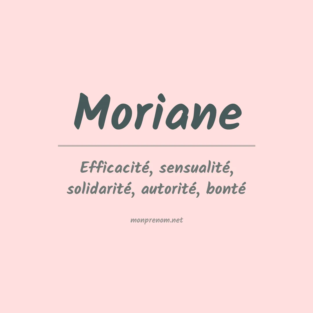 Signification du prénom Moriane
