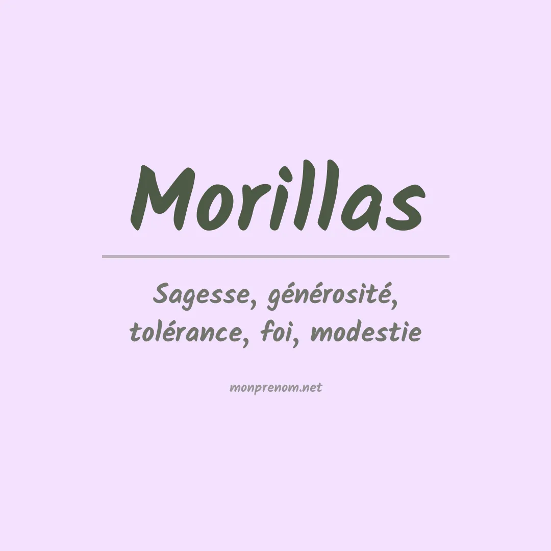 Signification du prénom Morillas