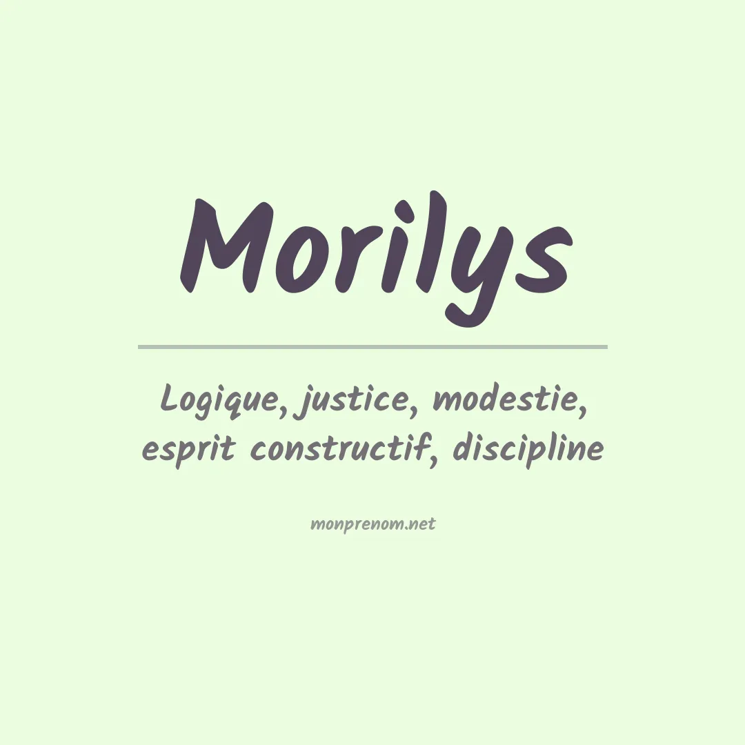Signification du prénom Morilys