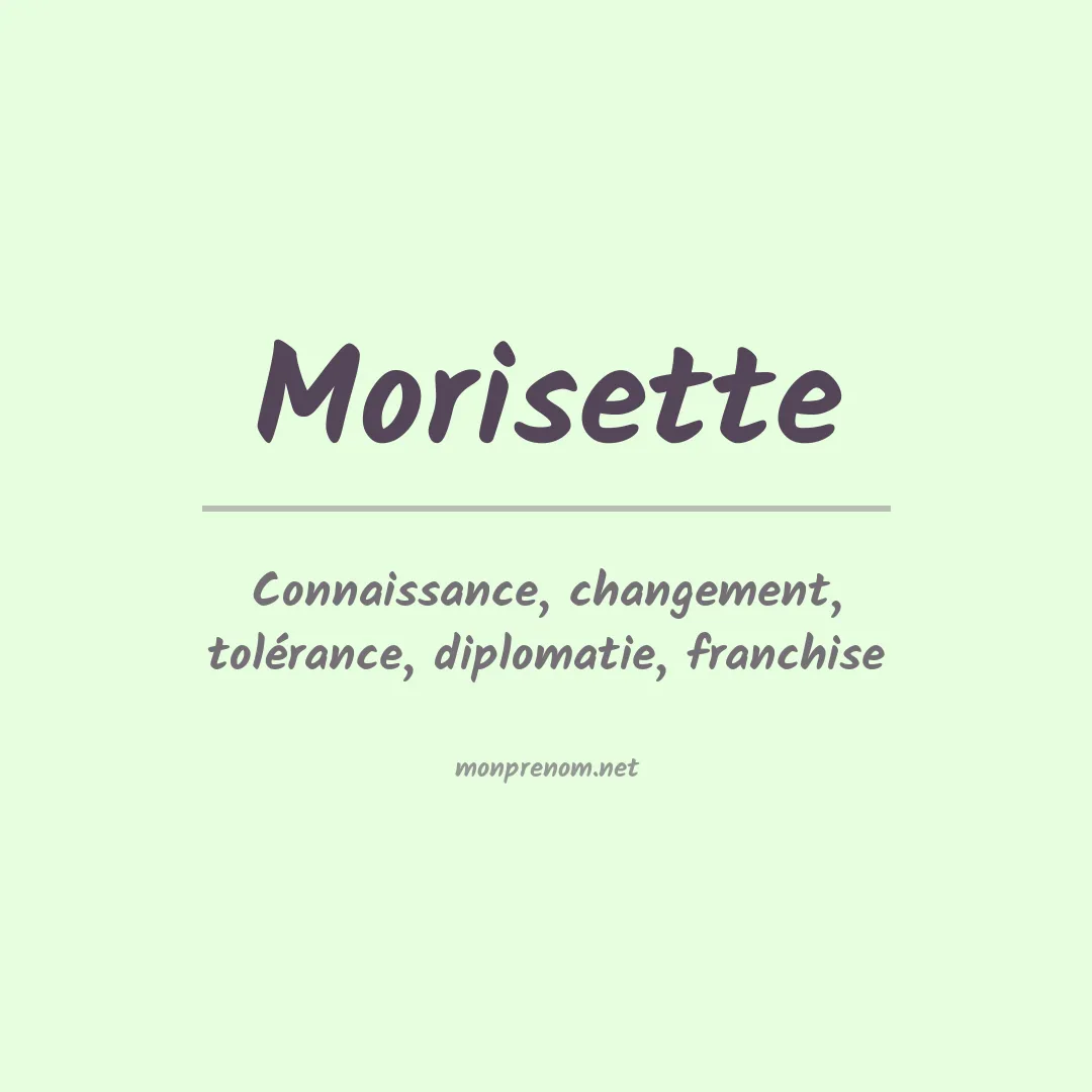 Signification du prénom Morisette