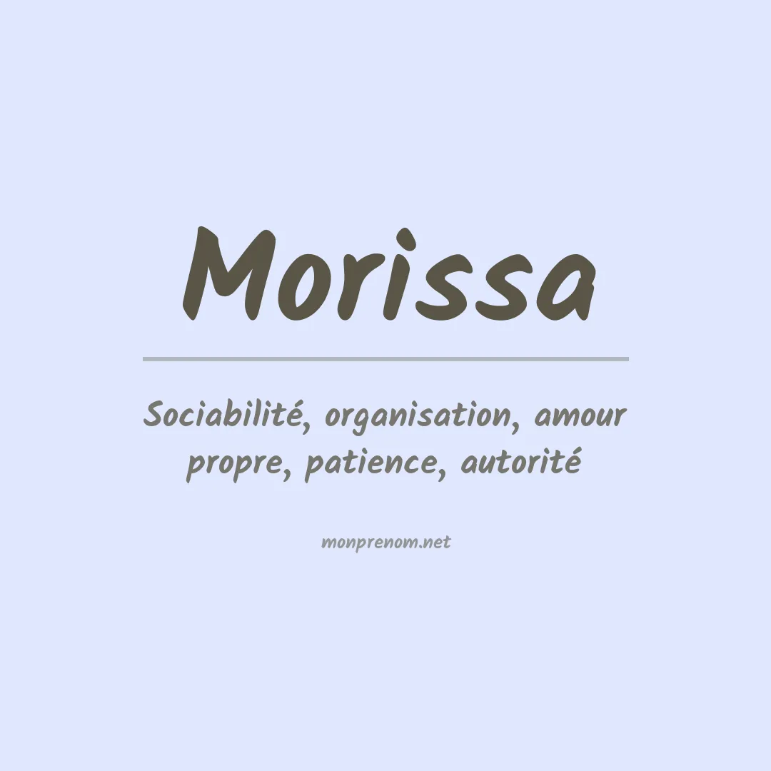 Signification du prénom Morissa