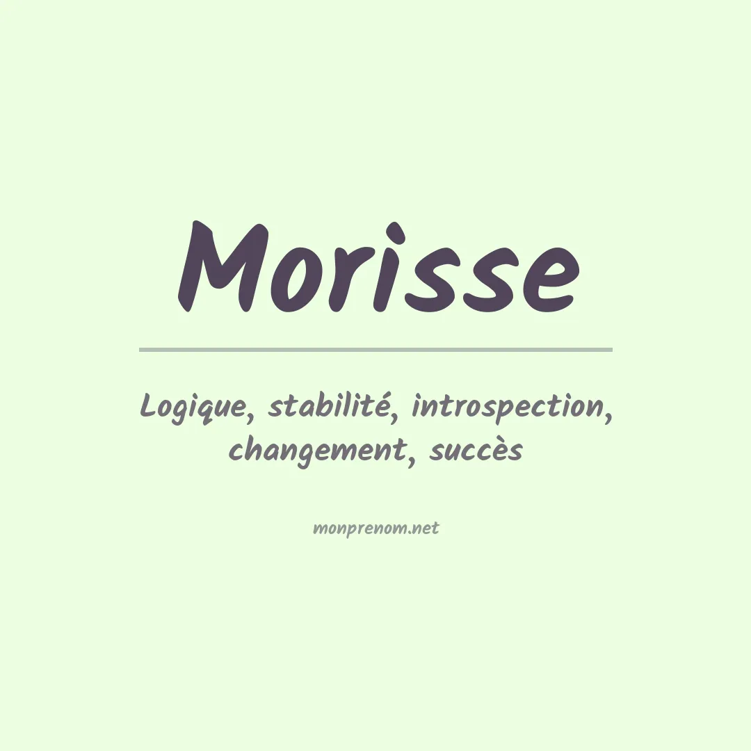 Signification du prénom Morisse