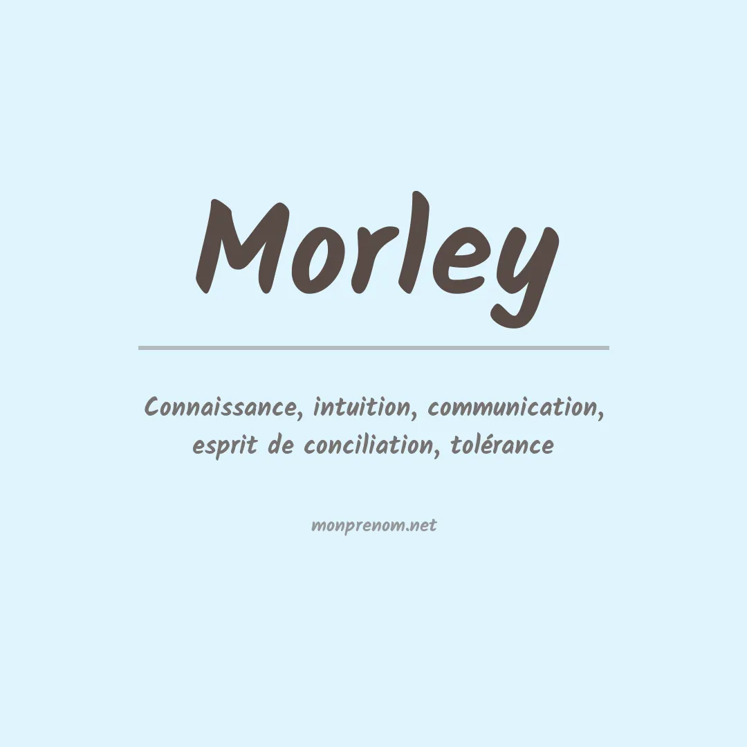 Prénom Morley