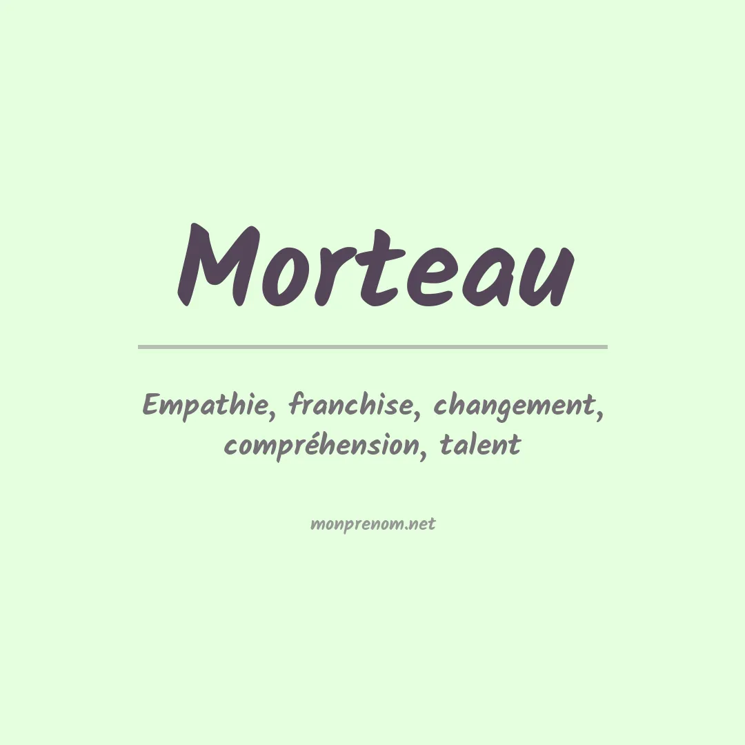Signification du prénom Morteau