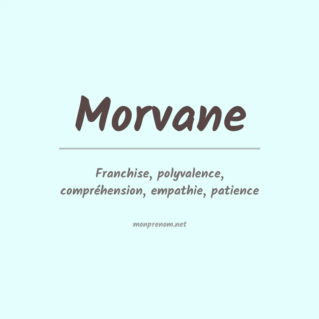 Signification du prénom Morvane