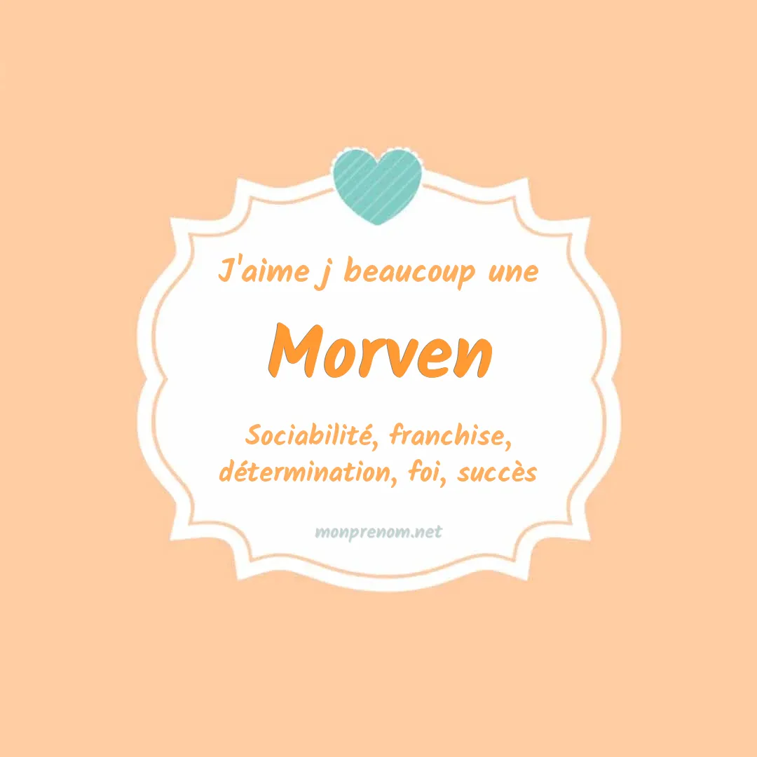 J'aime beaucoup Morven