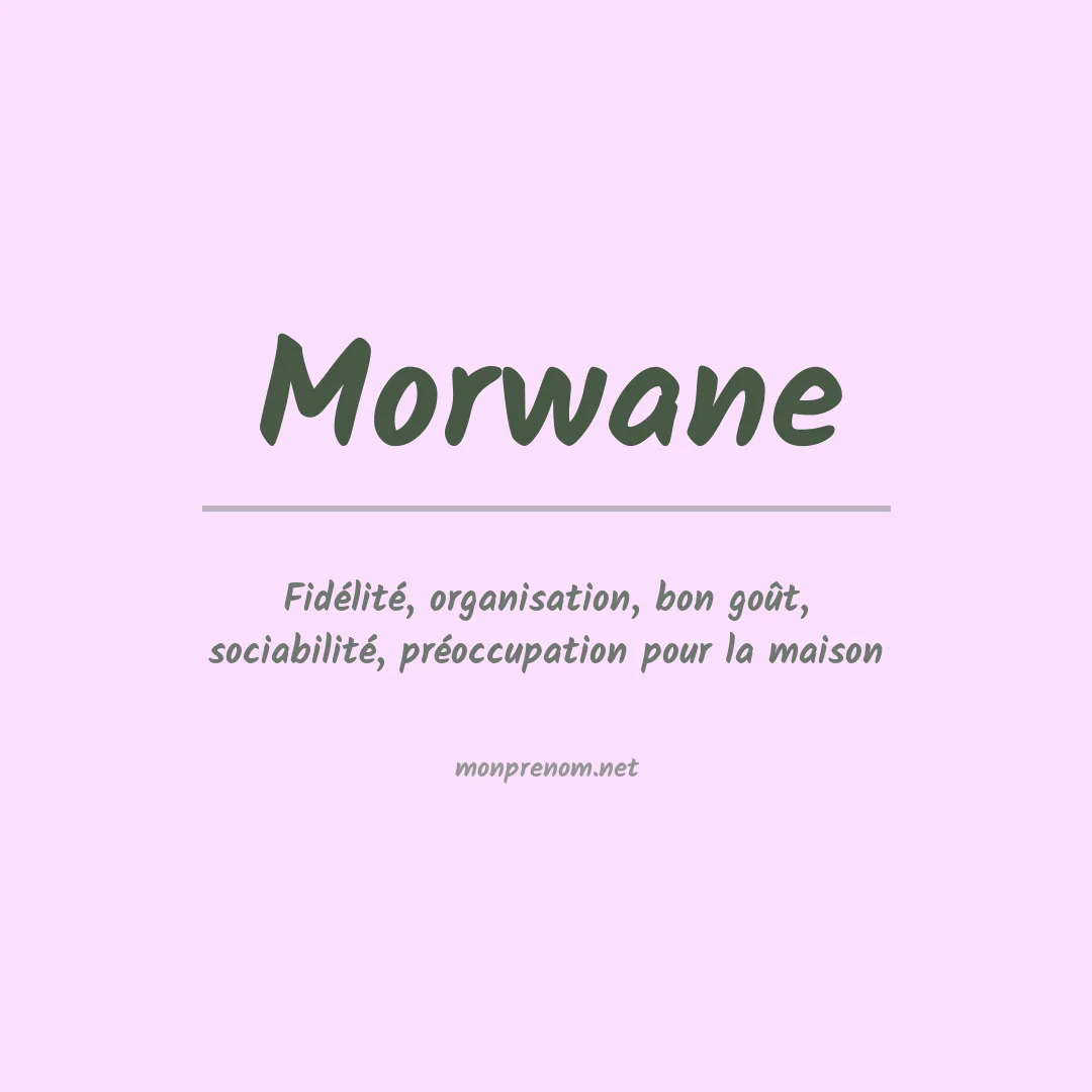 Signification du prénom Morwane