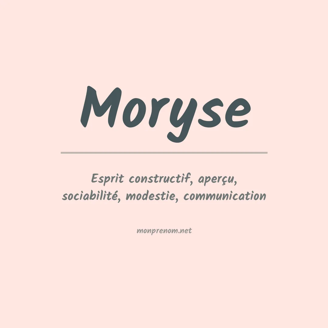 Signification du prénom Moryse
