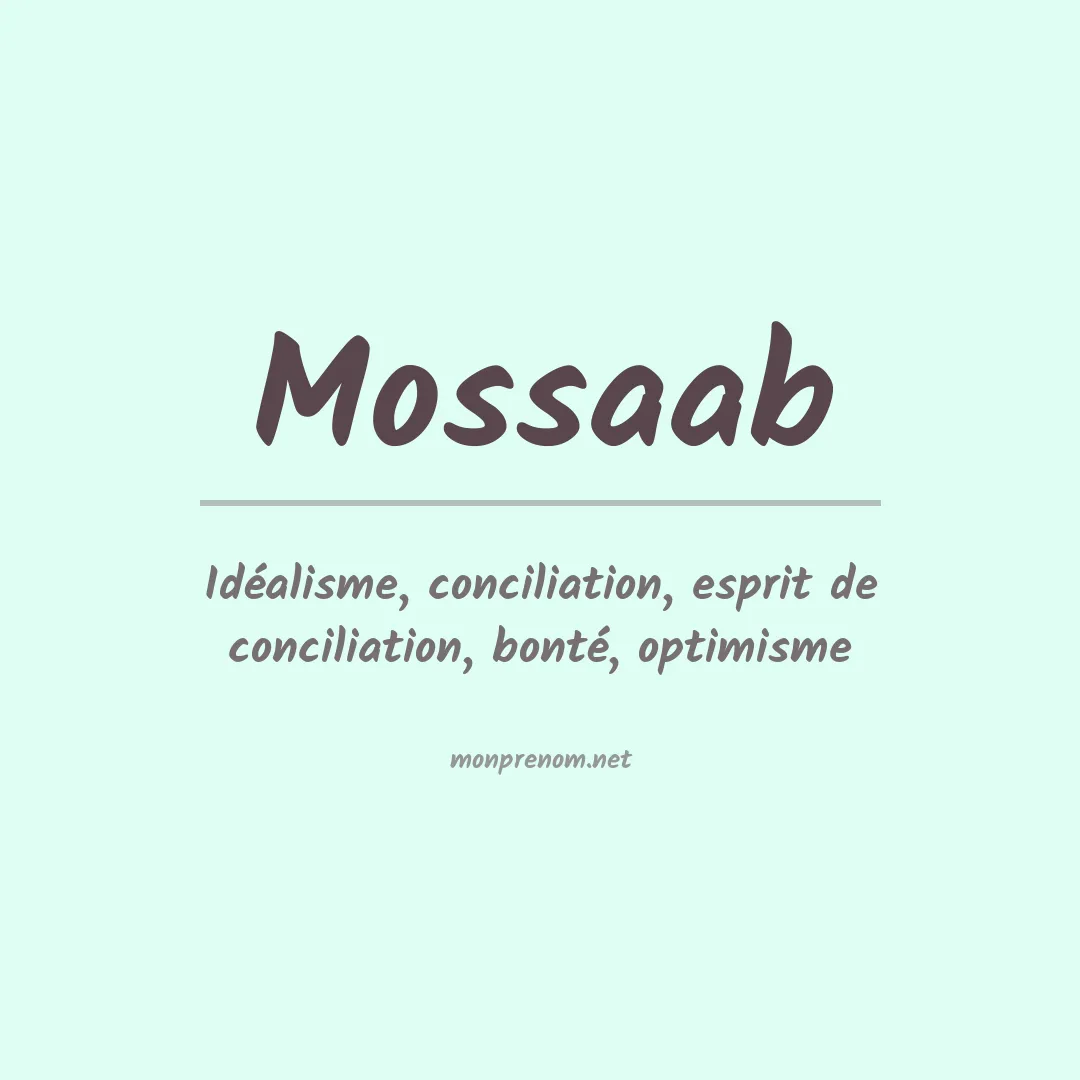 Signification du prénom Mossaab