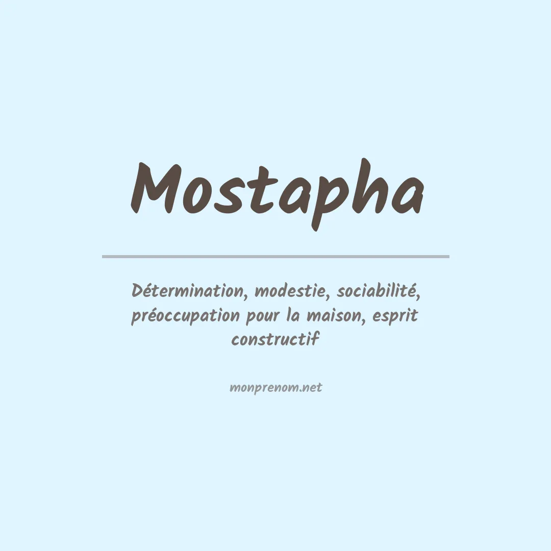 Prénom Mostapha