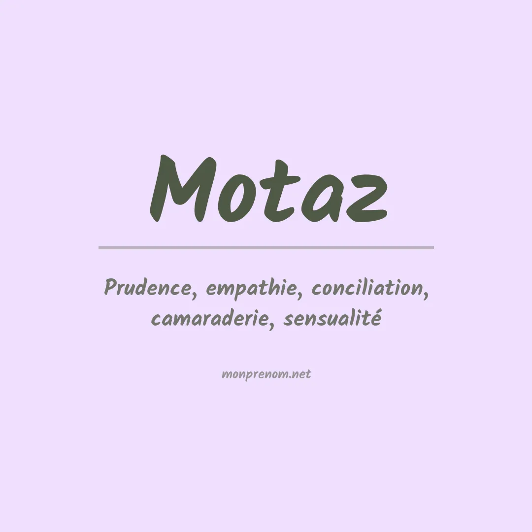 Signification du prénom Motaz