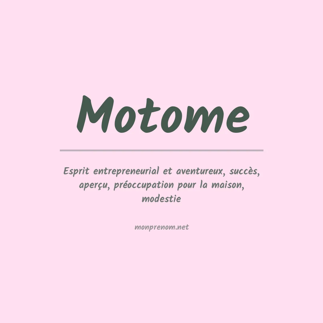 Signification du prénom Motome