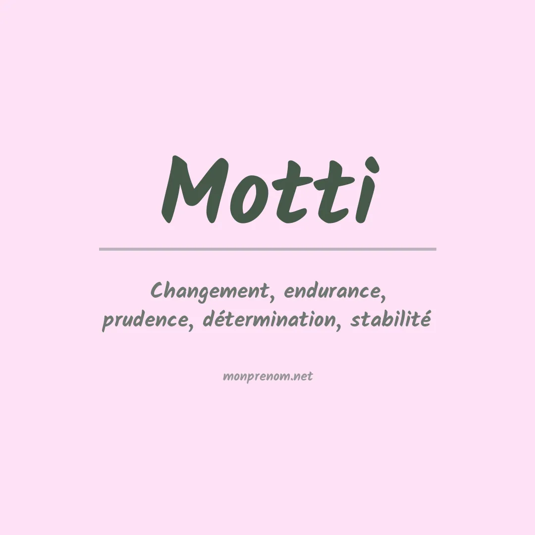 Signification du prénom Motti