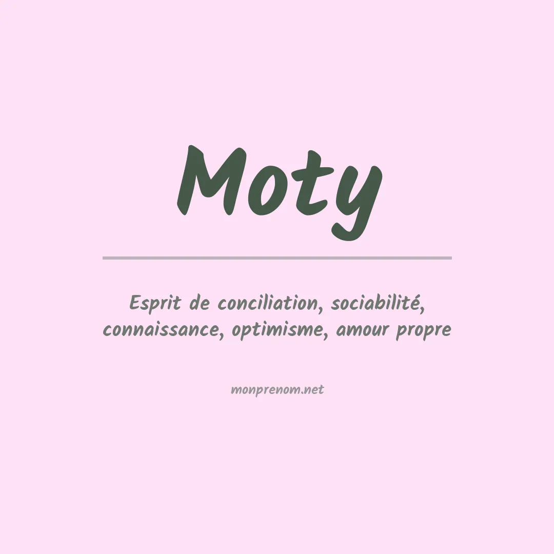 Signification du prénom Moty