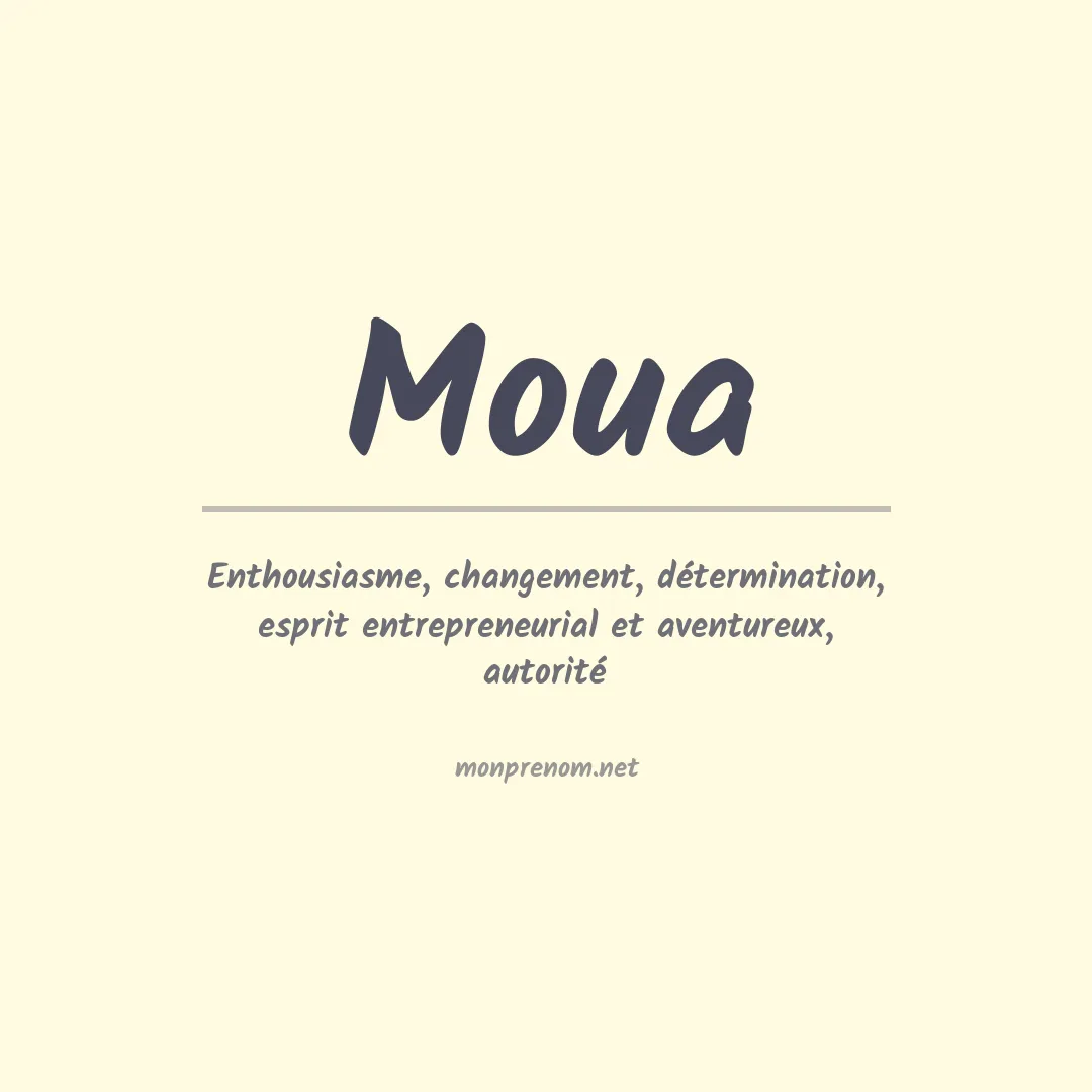 Signification du prénom Moua