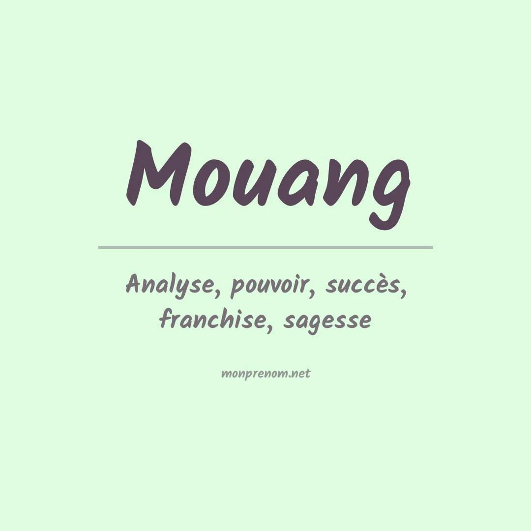 Signification du prénom Mouang