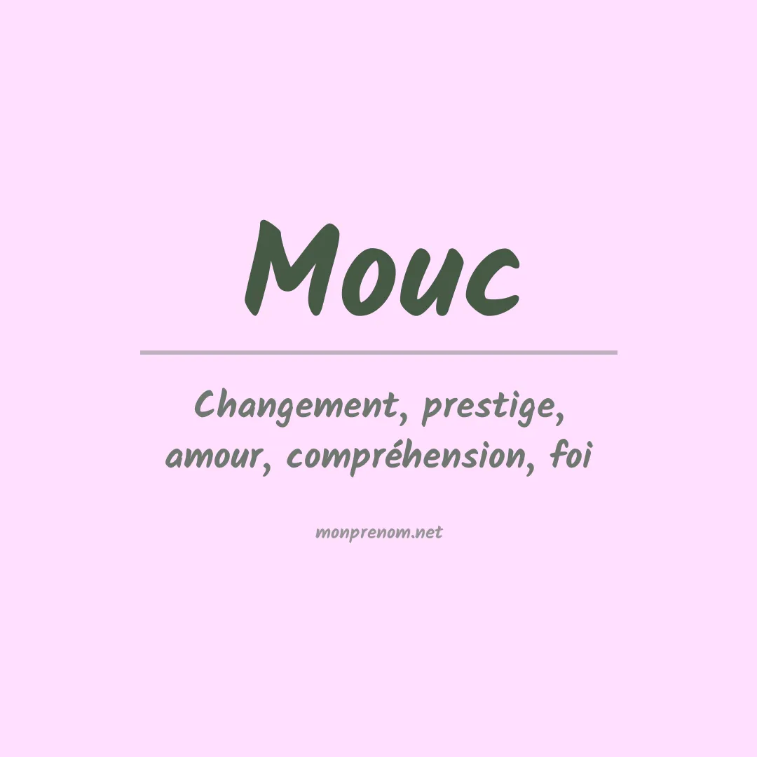Signification du prénom Mouc