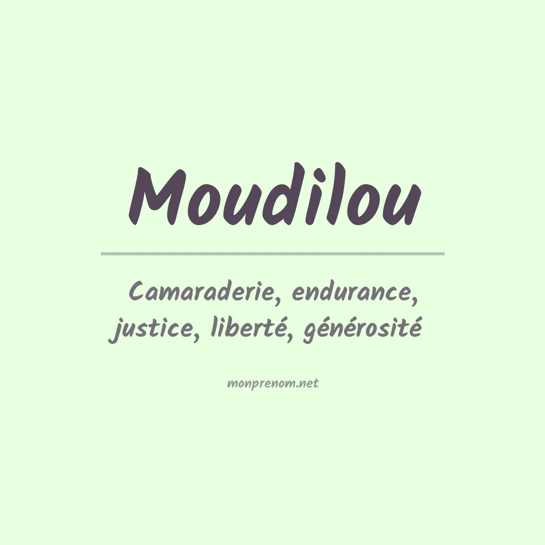 Signification du prénom Moudilou
