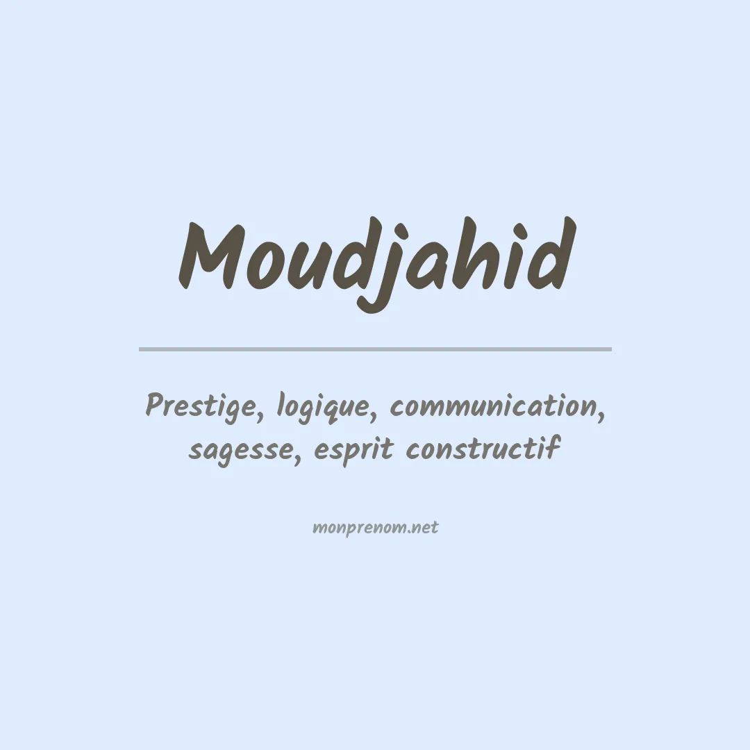 Prénom Moudjahid