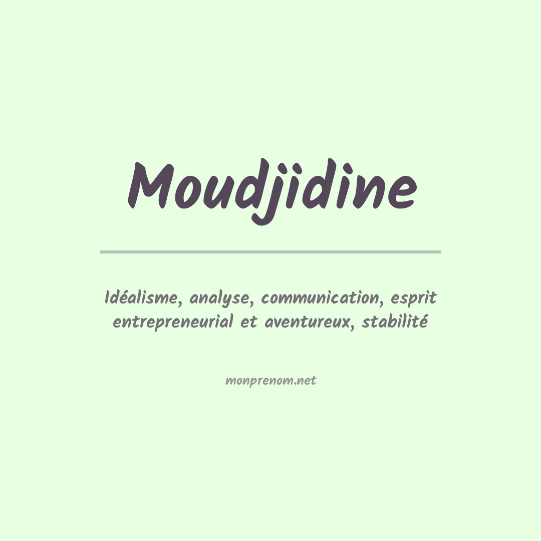 Signification du prénom Moudjidine
