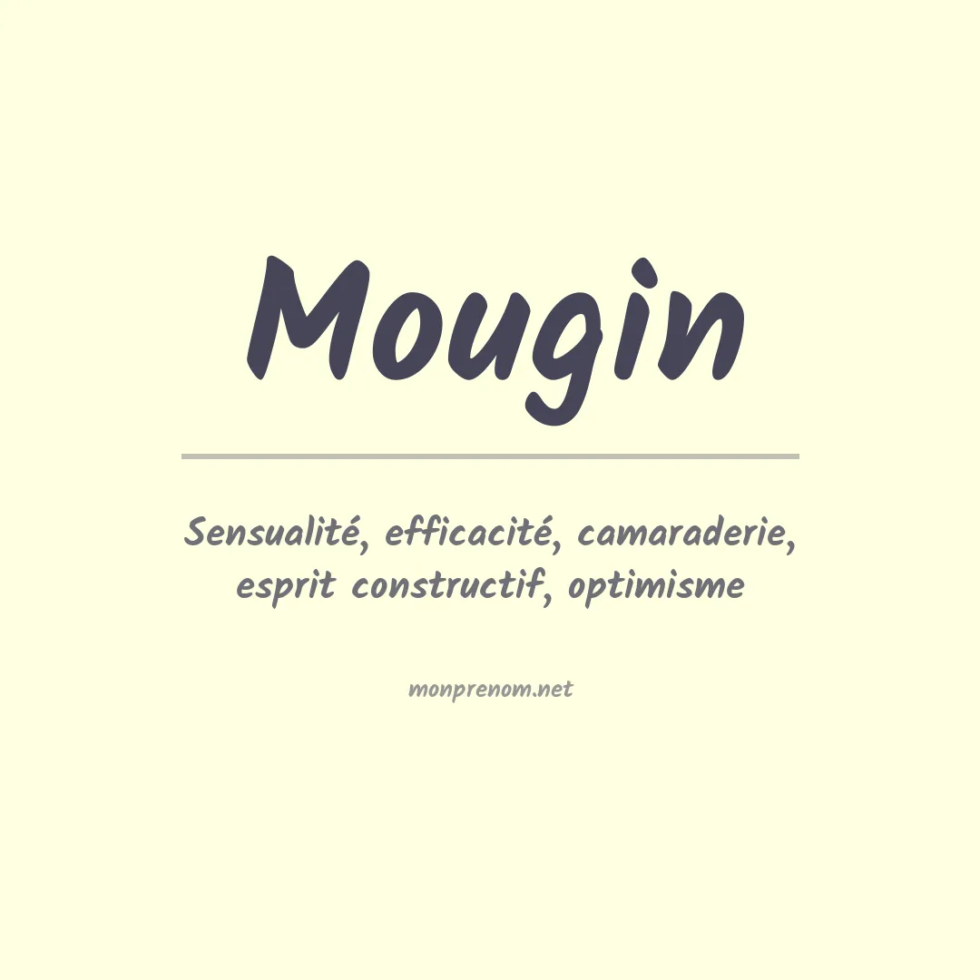 Signification du prénom Mougin