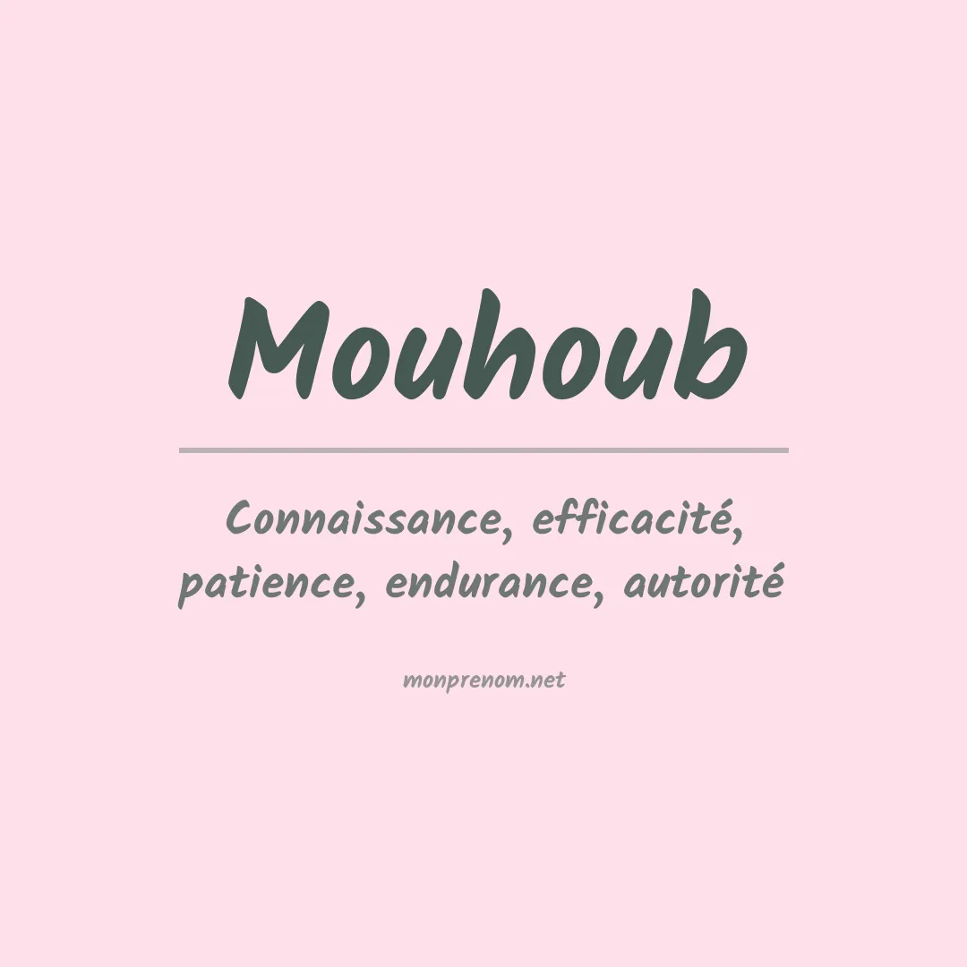 Signification du prénom Mouhoub