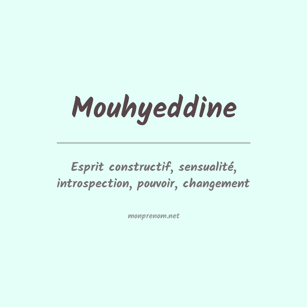 Signification du prénom Mouhyeddine