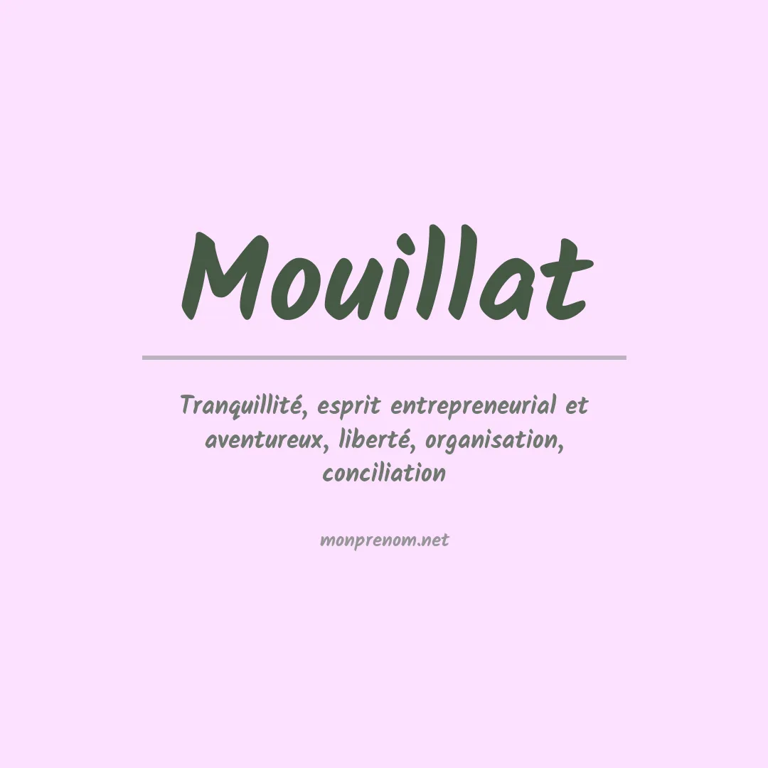 Signification du prénom Mouillat