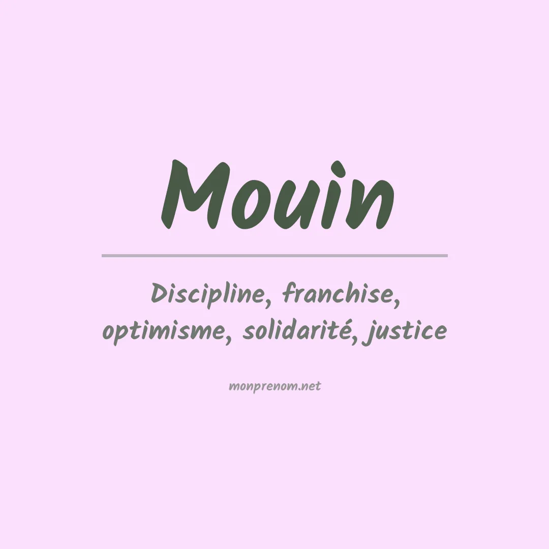 Signification du prénom Mouin
