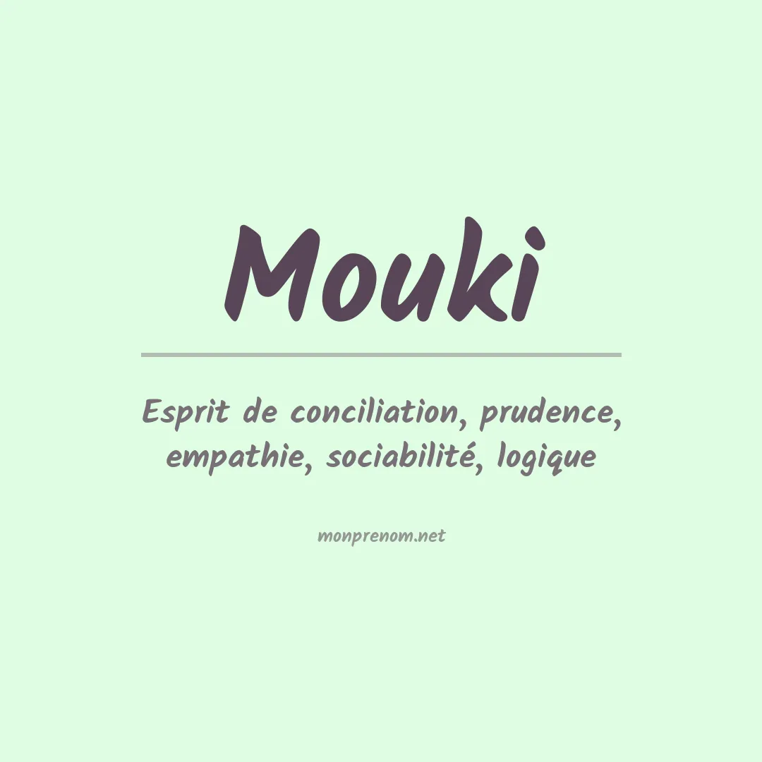 Signification du prénom Mouki
