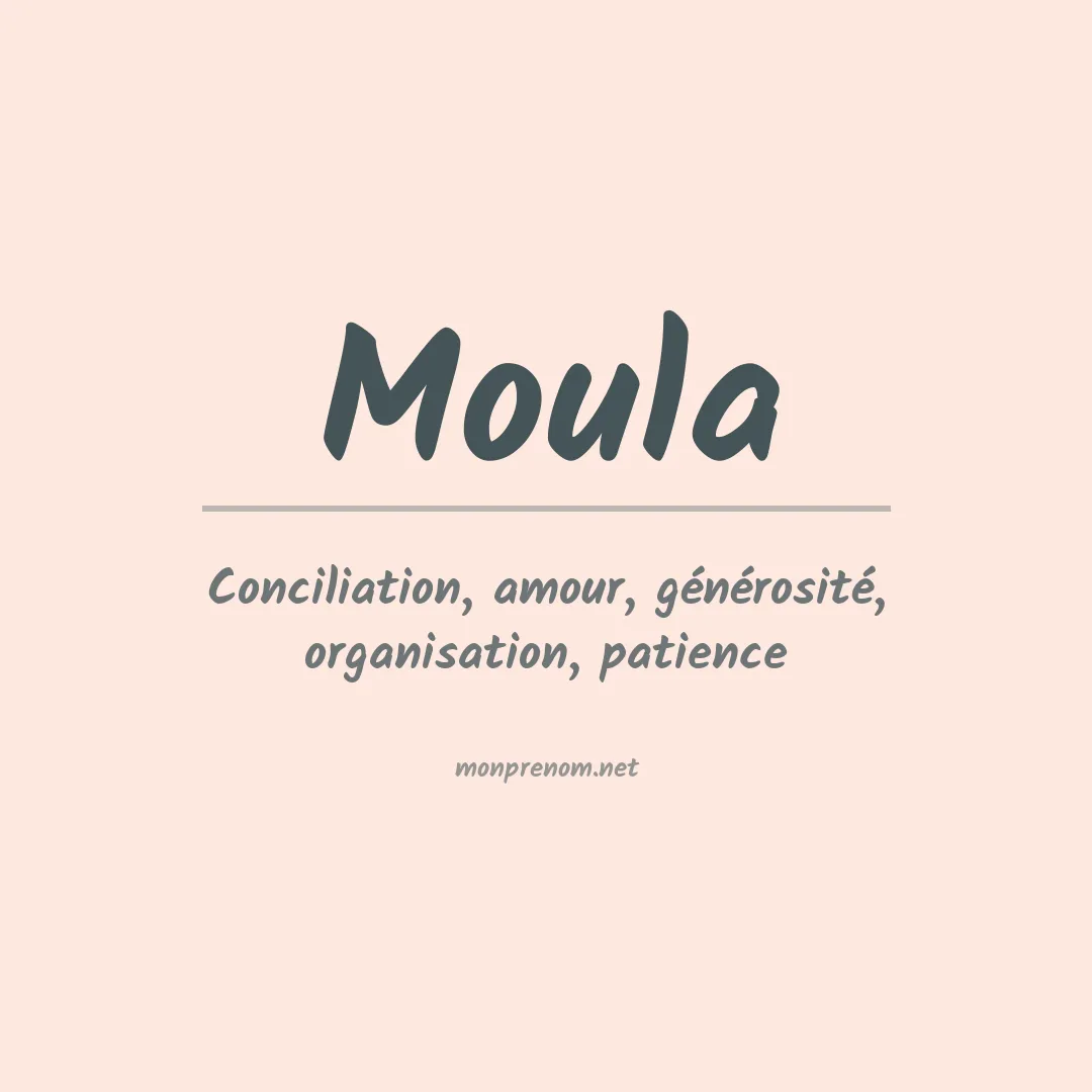 Signification du prénom Moula