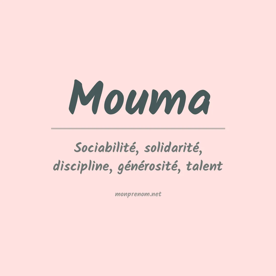 Signification du prénom Mouma