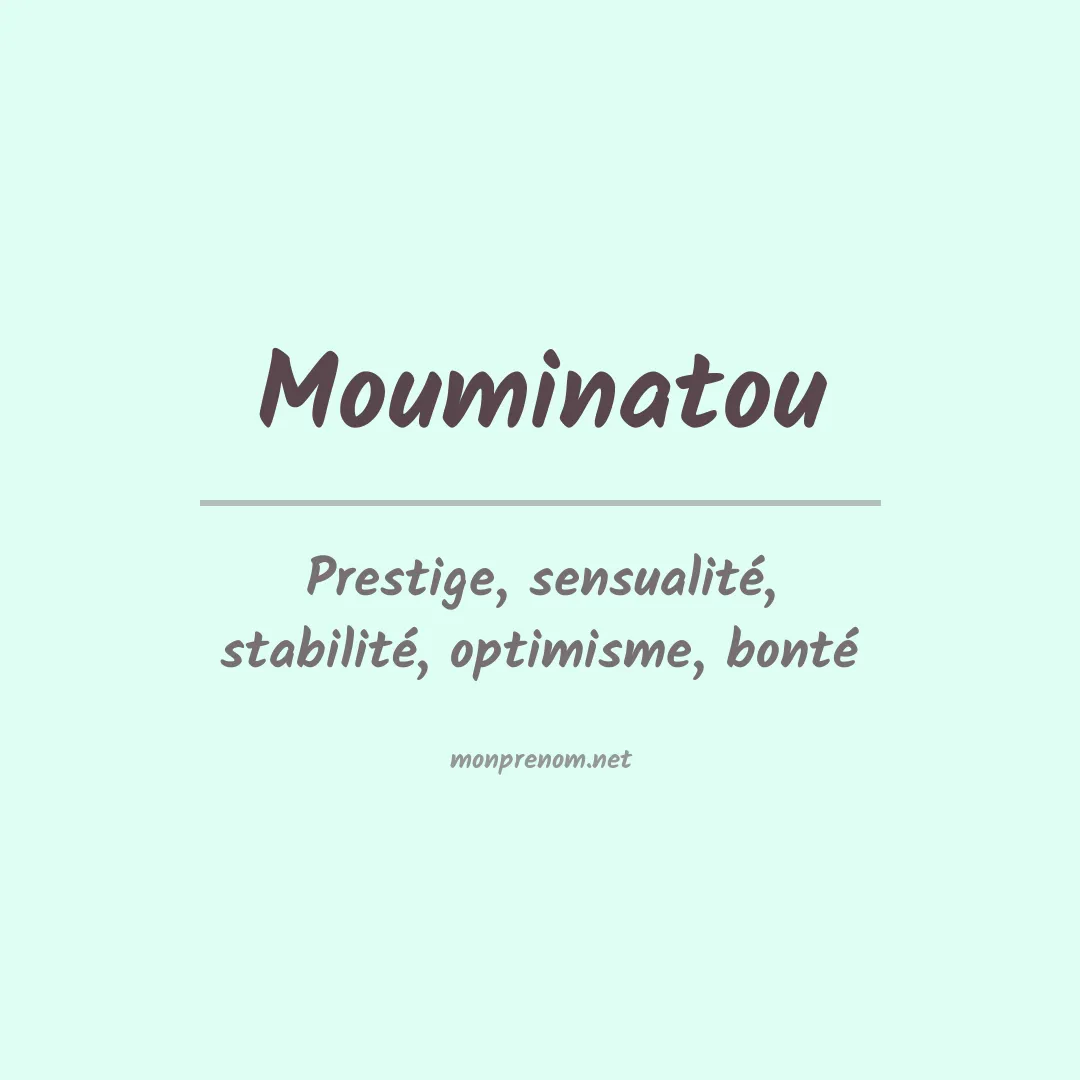 Signification du prénom Mouminatou
