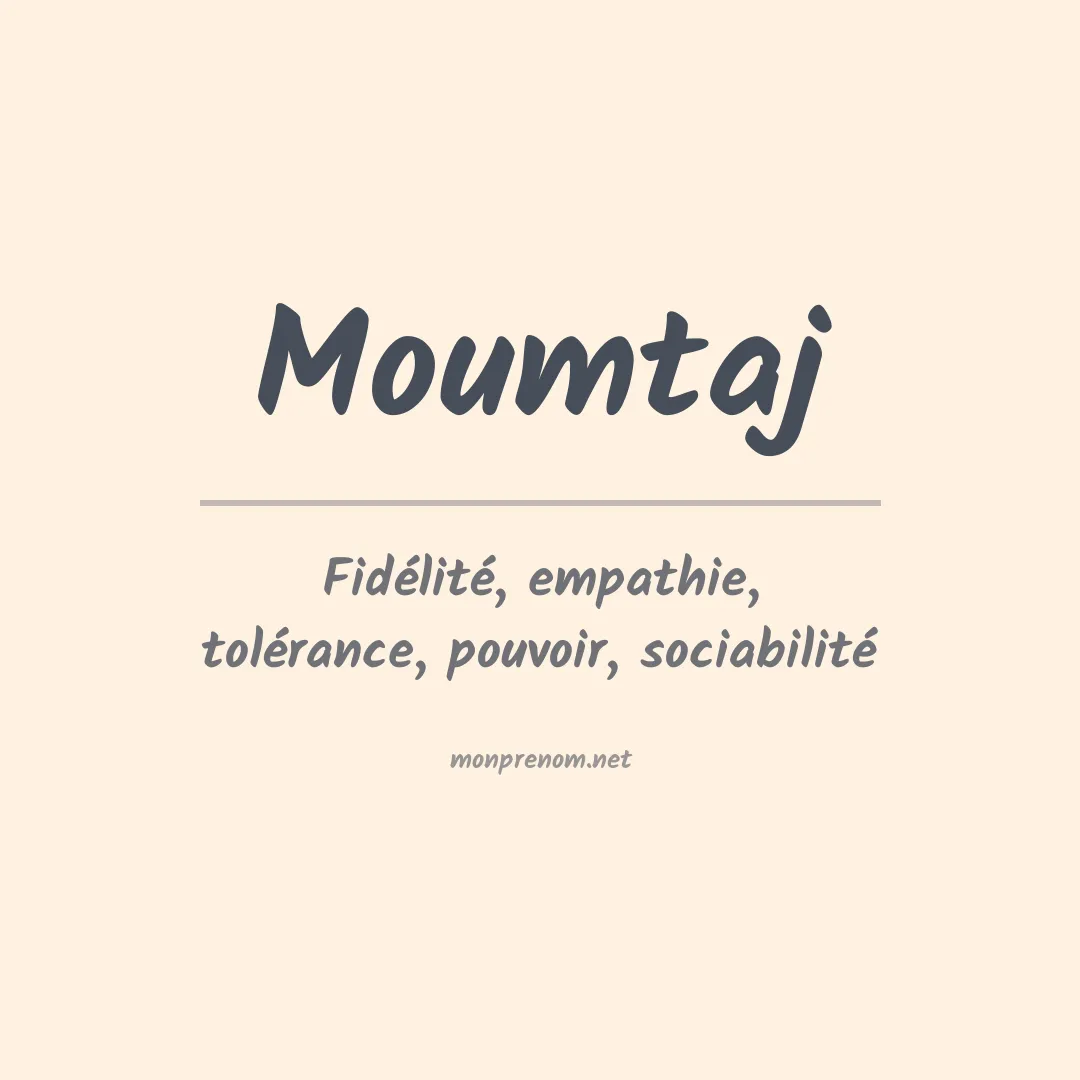 Prénom Moumtaj