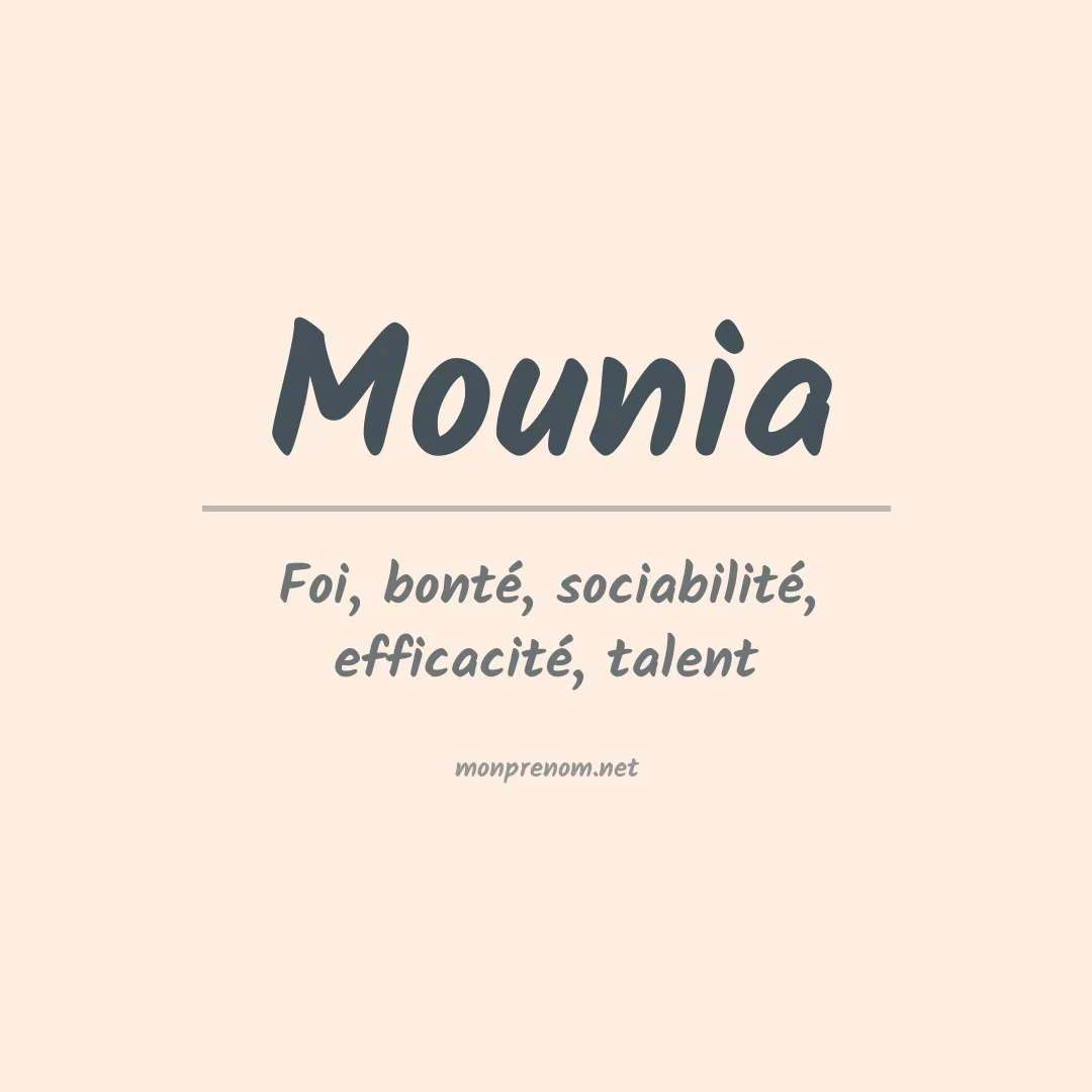 Signification du prénom Mounia