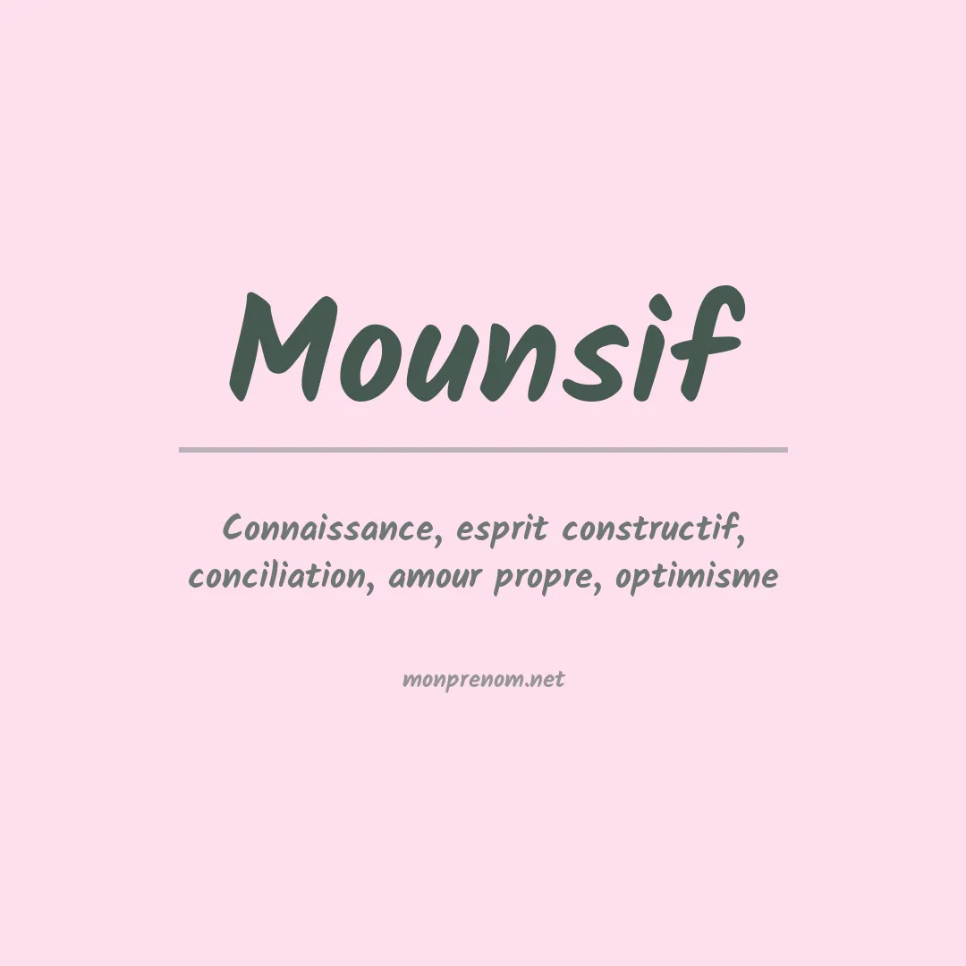 Prénom Mounsif