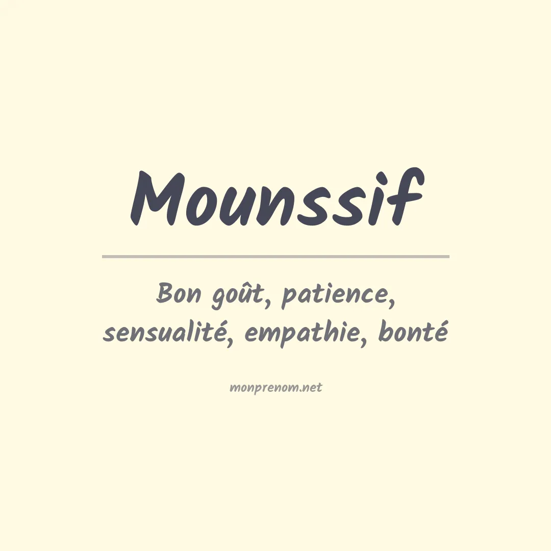 Signification du prénom Mounssif