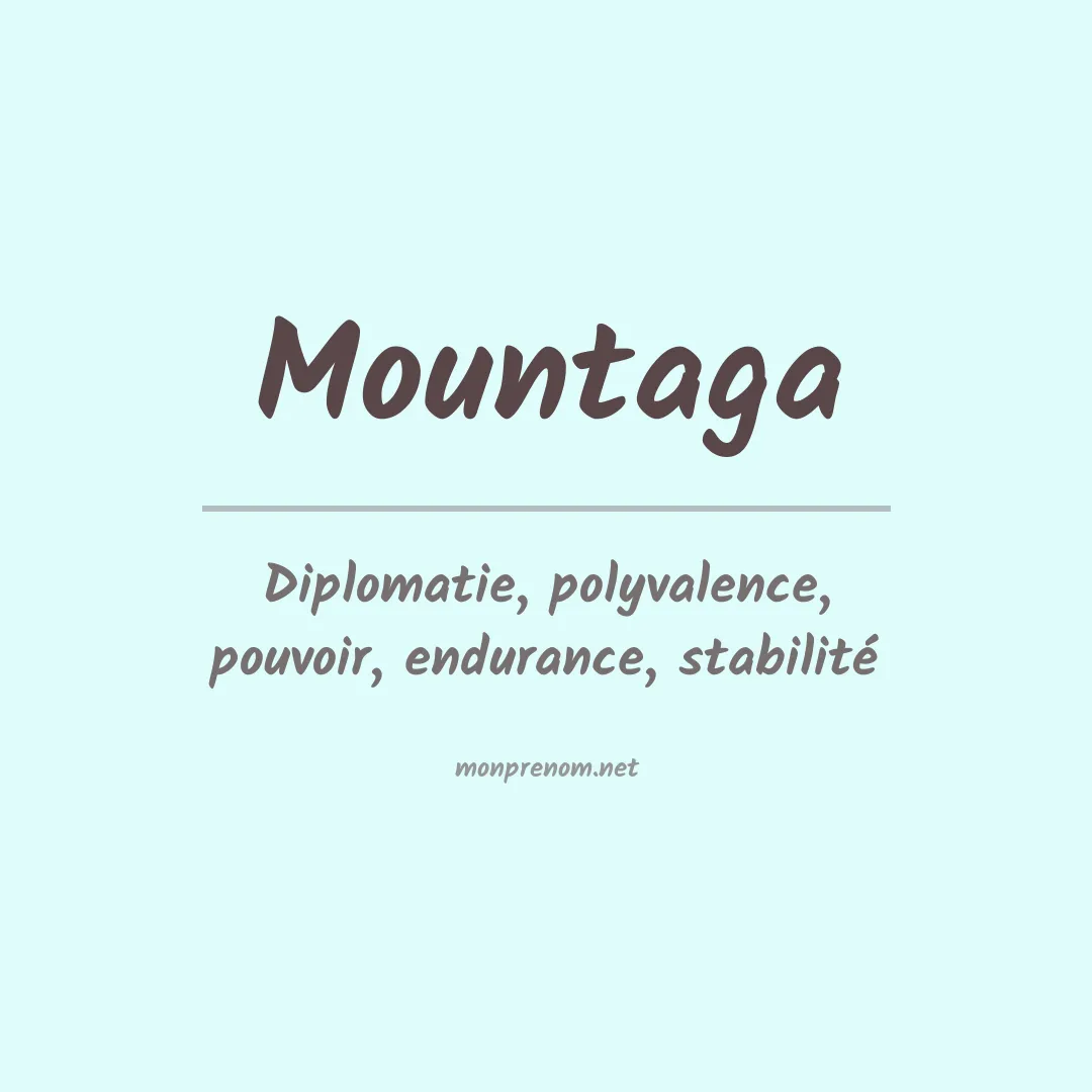 Signification du prénom Mountaga