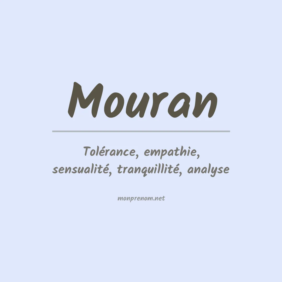 Signification du prénom Mouran