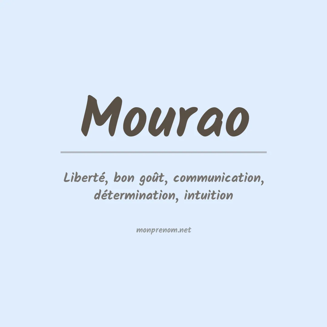 Signification du prénom Mourao