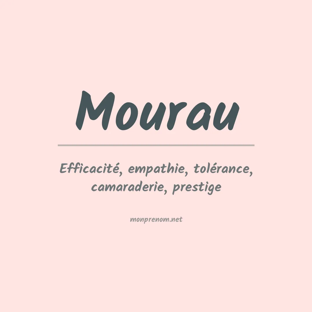 Signification du prénom Mourau
