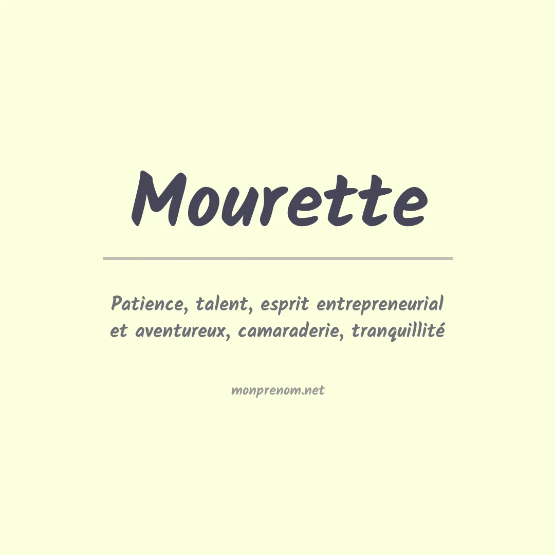 Signification du prénom Mourette