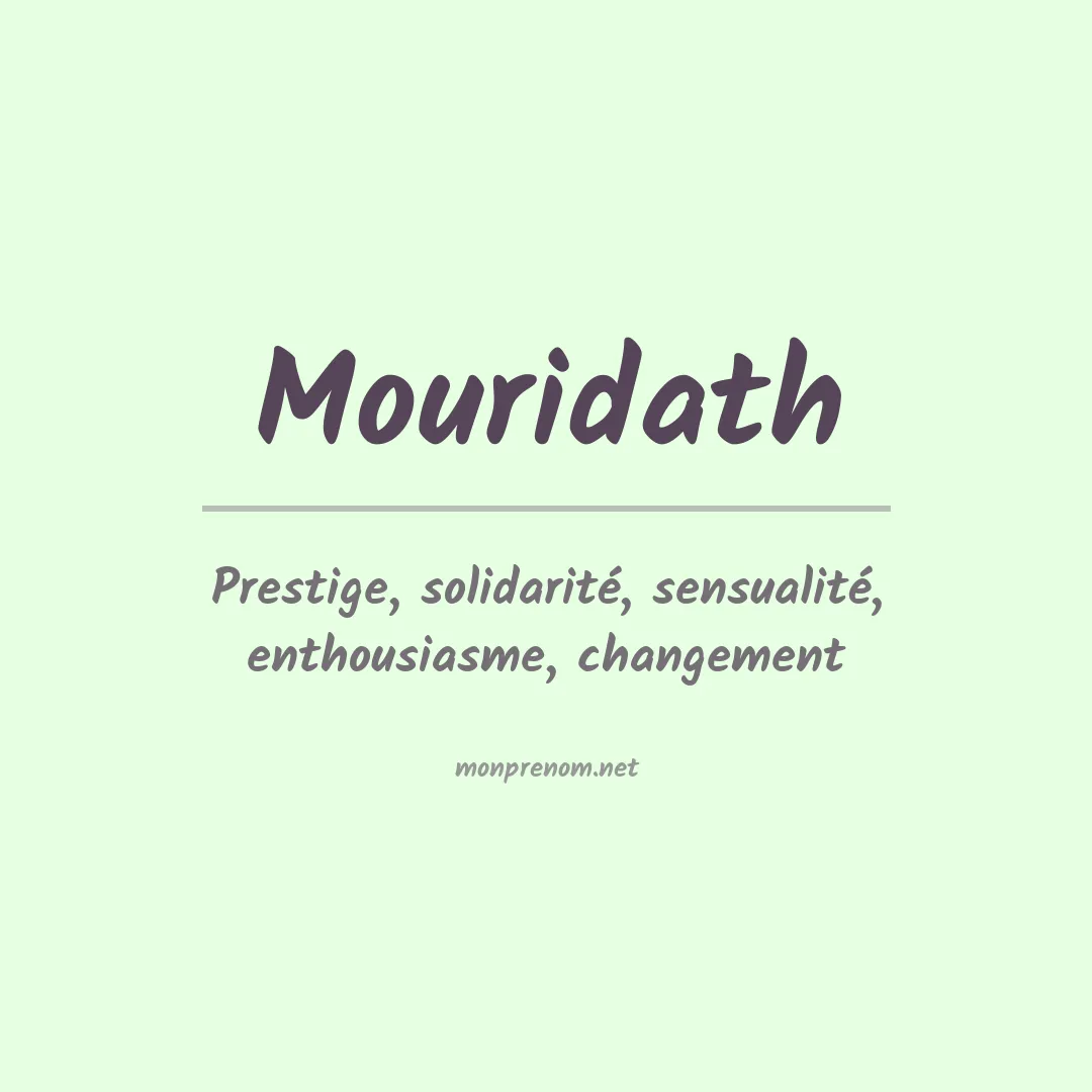 Signification du prénom Mouridath