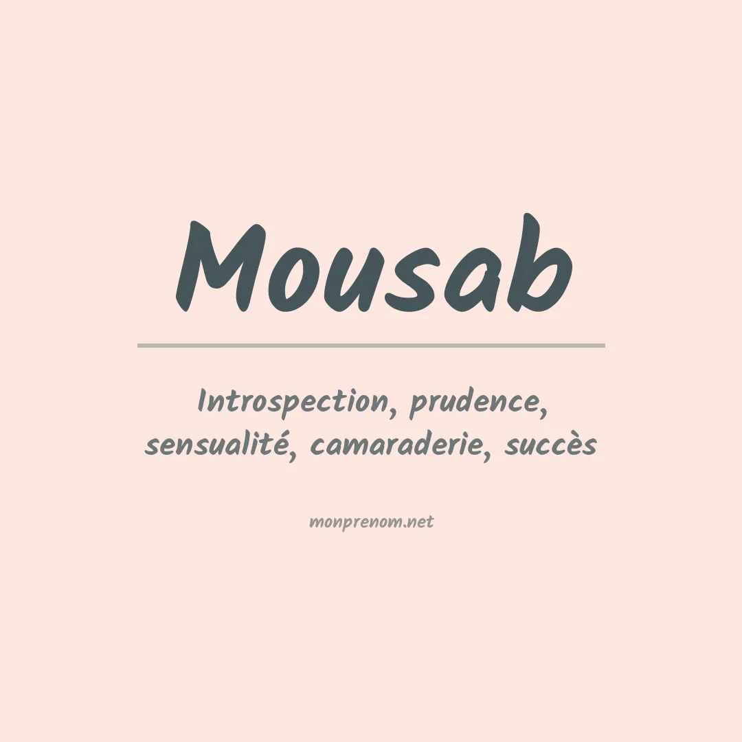 Signification du prénom Mousab